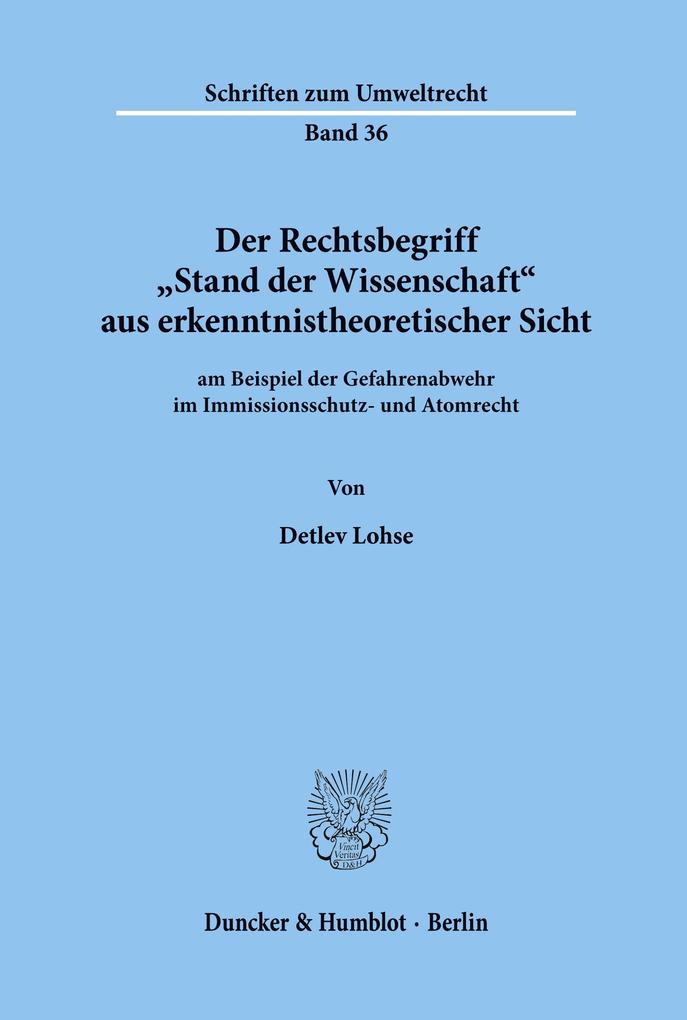 Der Rechtsbegriff 'Stand der Wissenschaft' aus erkenntnistheoretischer Sicht