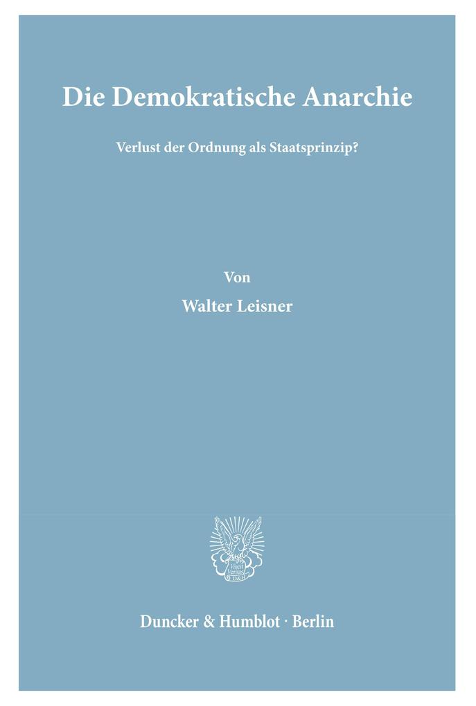 Die Demokratische Anarchie.