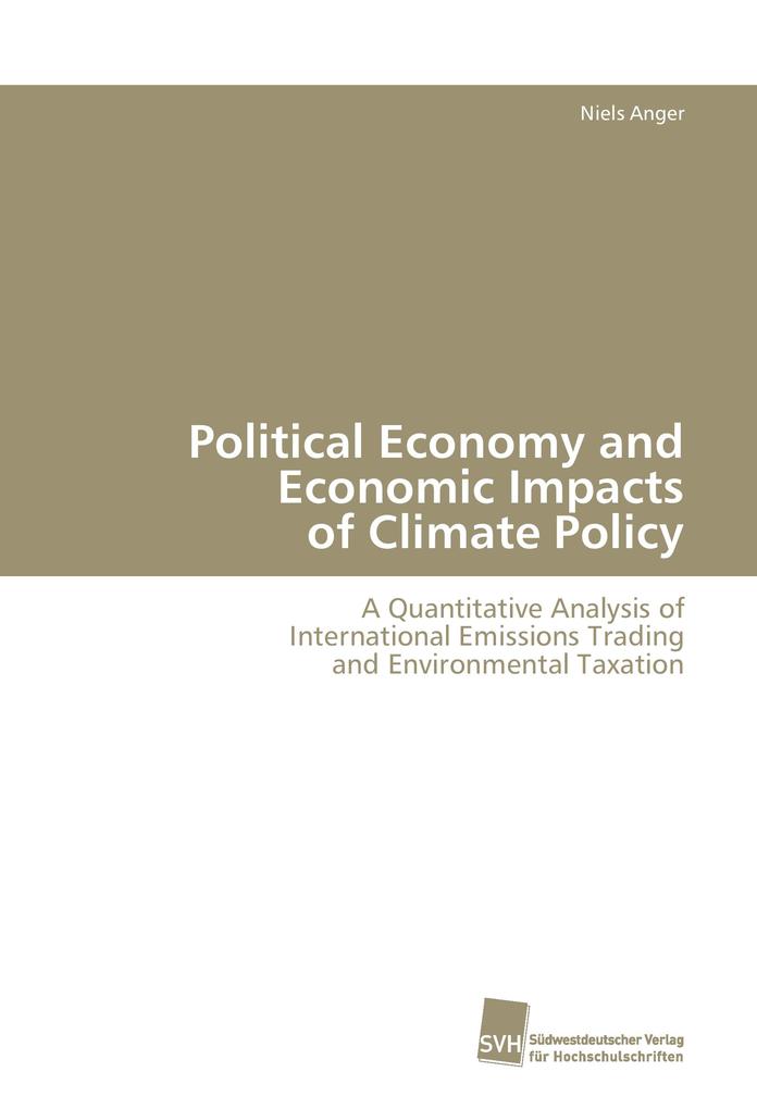 Political Economy and Economic Impacts of Climate Policy