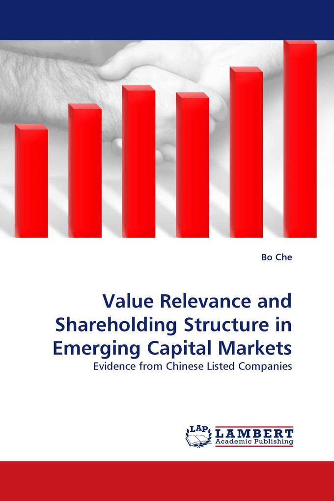 Value Relevance and Shareholding Structure in Emerging Capital Markets