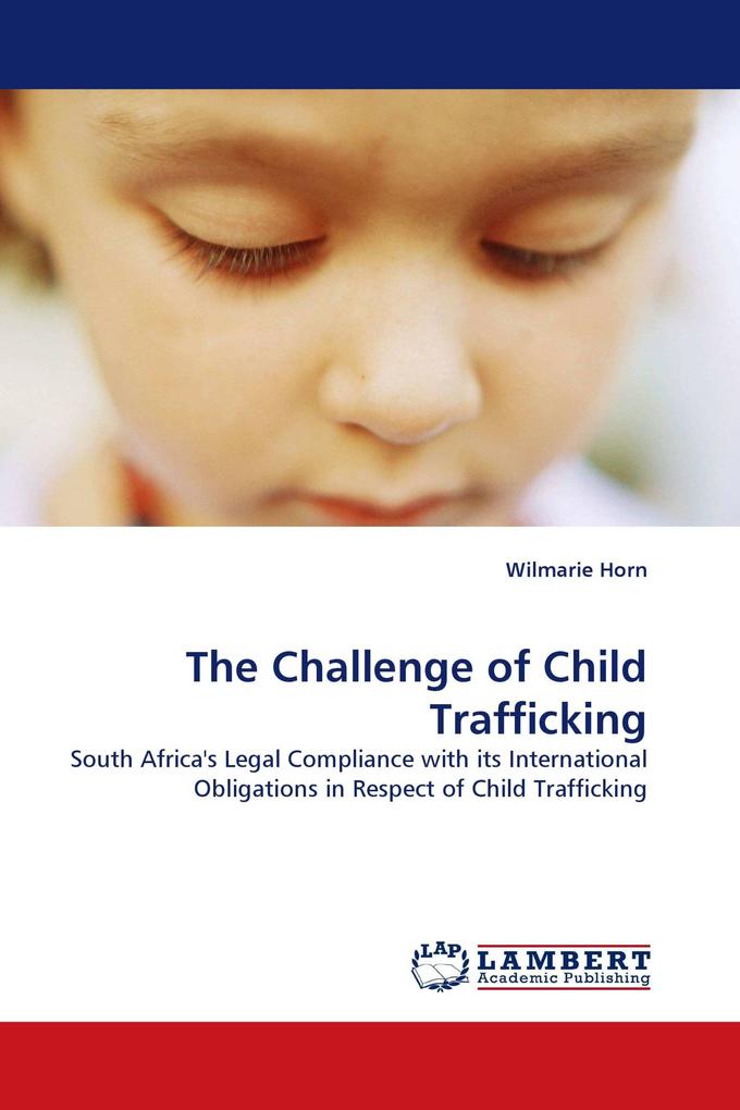 The Challenge of Child Trafficking