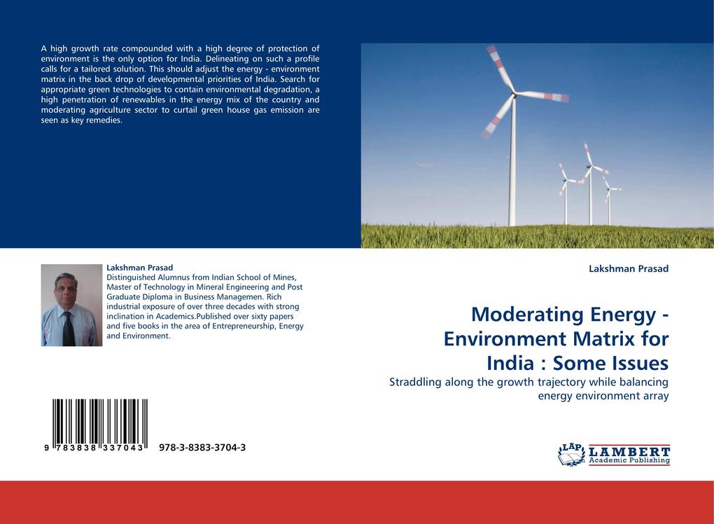 Moderating Energy - Environment Matrix for India : Some Issues