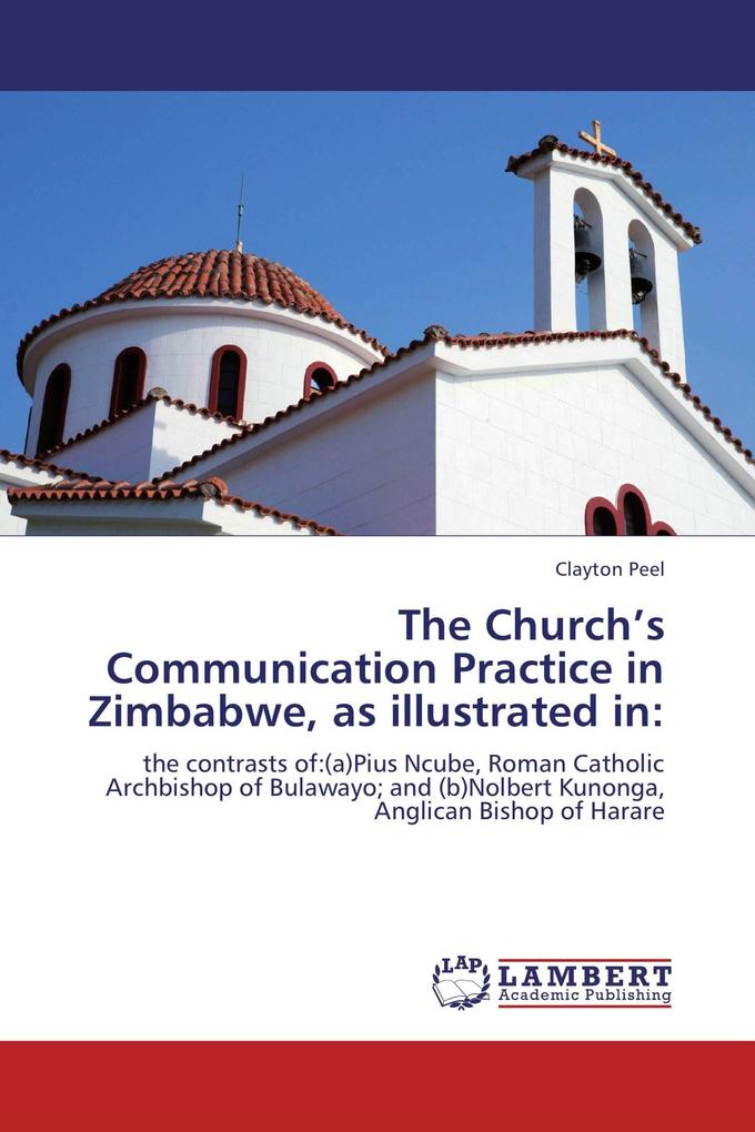 The Church's Communication Practice in Zimbabwe as illustrated in: