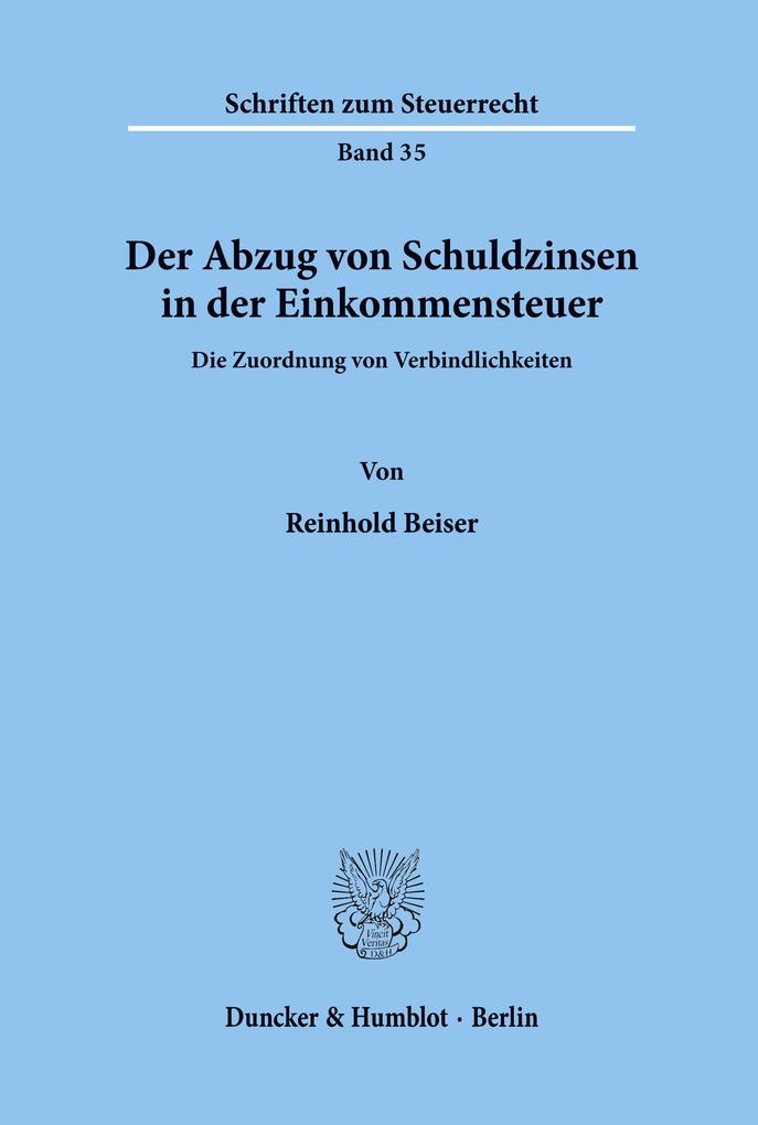 Der Abzug von Schuldzinsen in der Einkommensteuer.