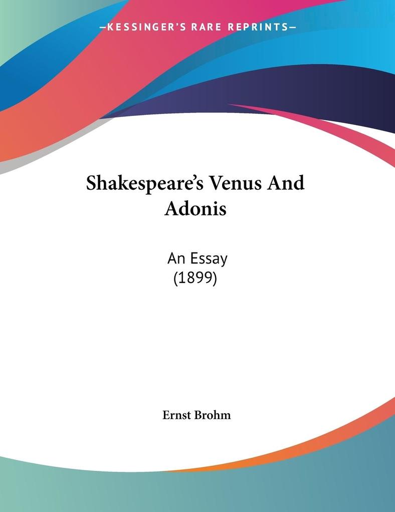 Shakespeare‘s Venus And Adonis