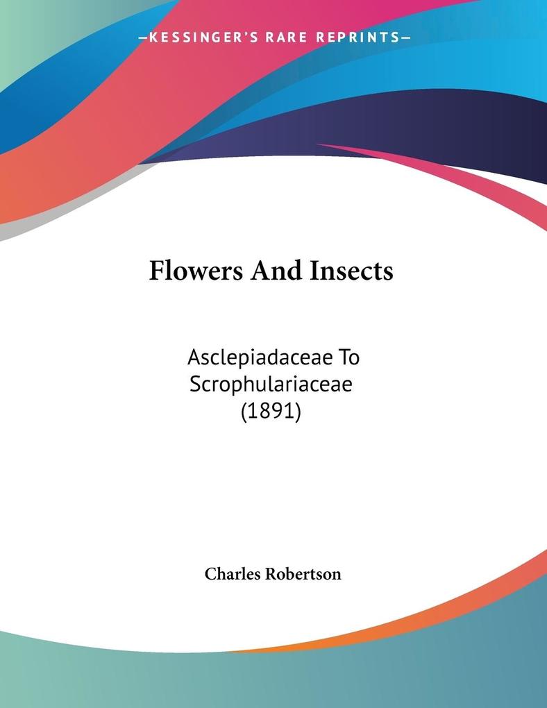 Flowers And Insects - Charles Robertson