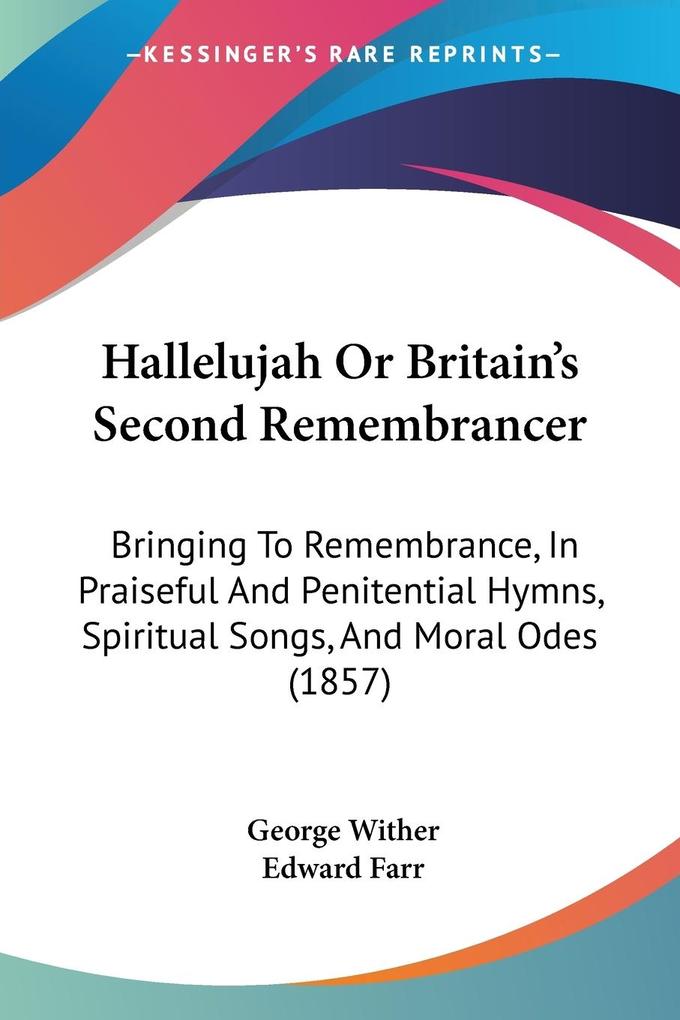 Hallelujah Or Britain‘s Second Remembrancer