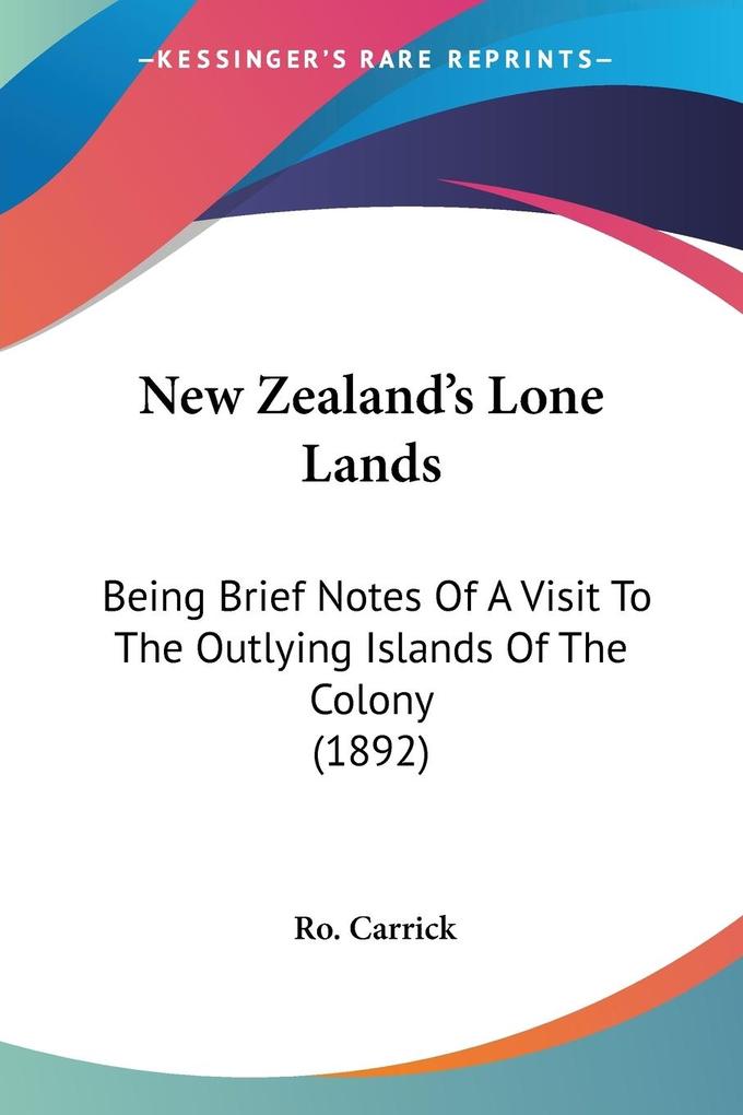 New Zealand‘s Lone Lands