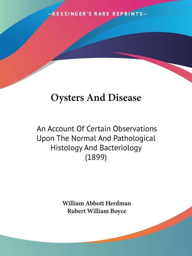 Oysters And Disease - William Abbott Herdman/ Rubert William Boyce
