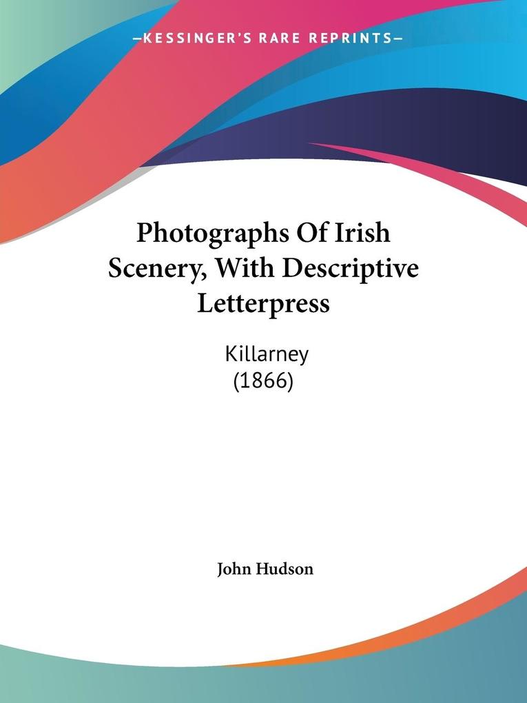 Photographs Of Irish Scenery With Descriptive Letterpress