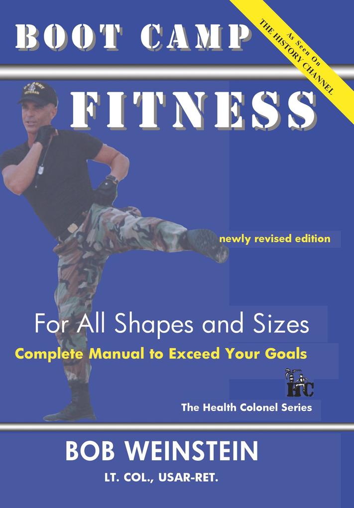 Boot Camp Fitness For All Shapes and Sizes - Bob Weinstein/ Joseph Weinstein
