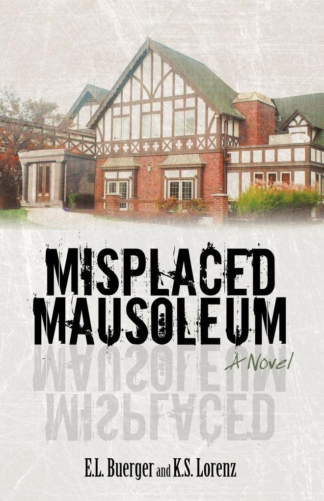 Misplaced Mausoleum