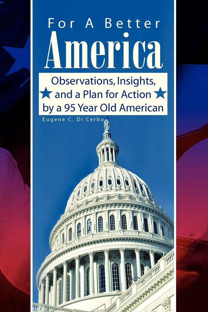 For A Better America