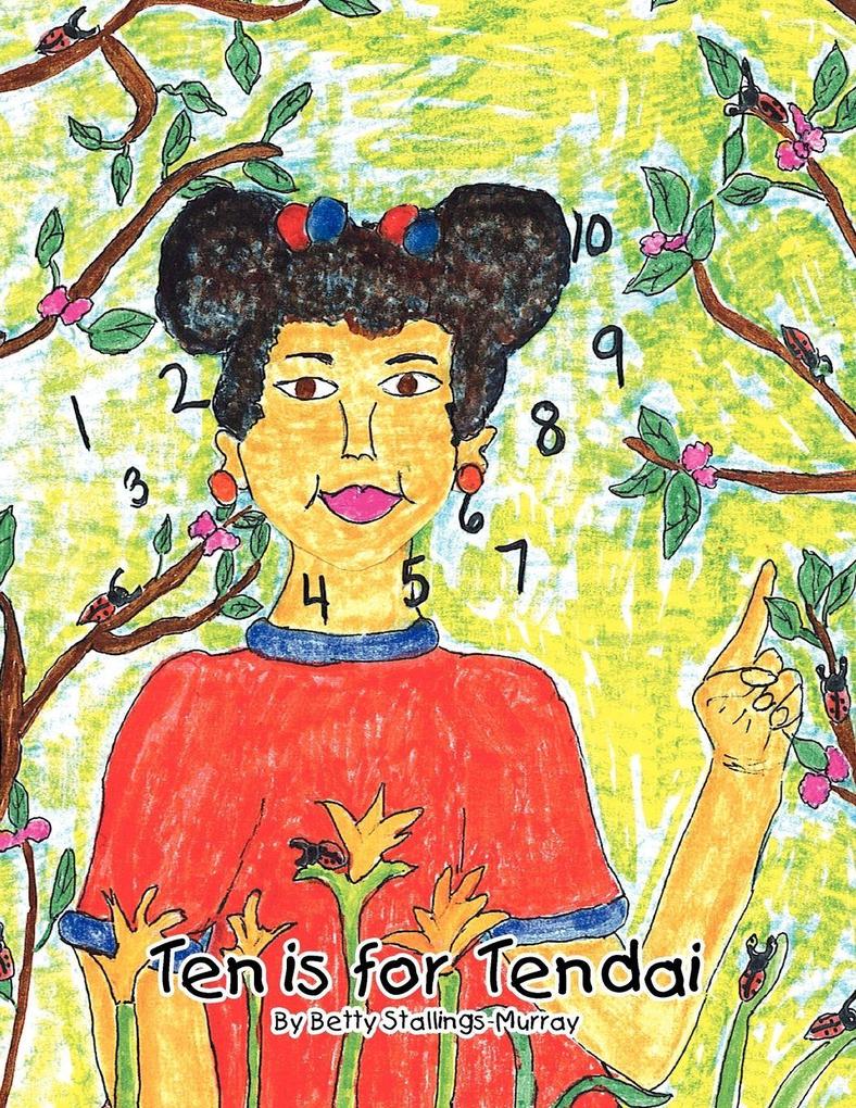 Ten Is For Tendai