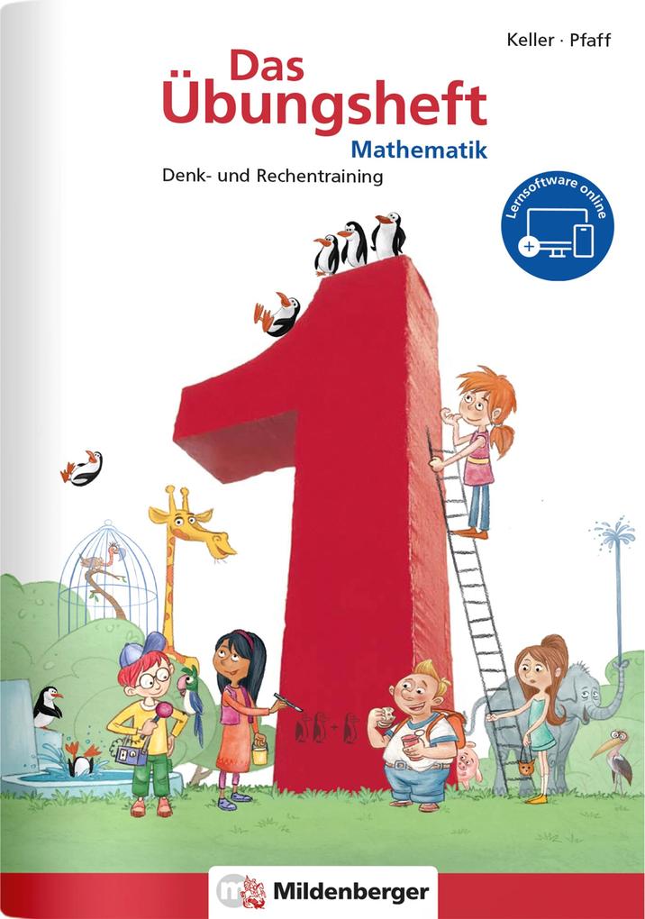 Das Übungsheft 1 - Neubearbeitung. Denk- und Rechentraining als Buch Das Übungsheft 1 - Neubearbeitung. Denk- und Rechentraining als Buch