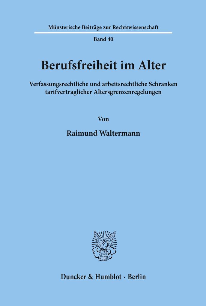 Berufsfreiheit im Alter.