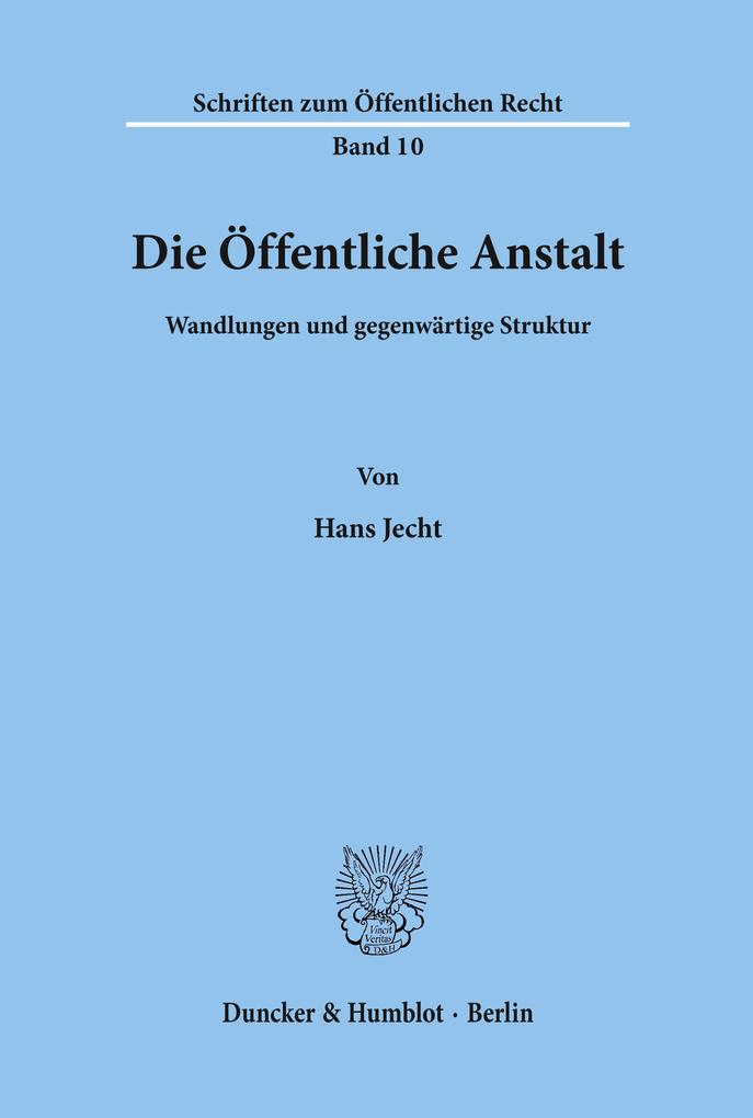 Die Öffentliche Anstalt.