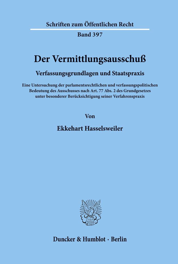 Der Vermittlungsausschuß.