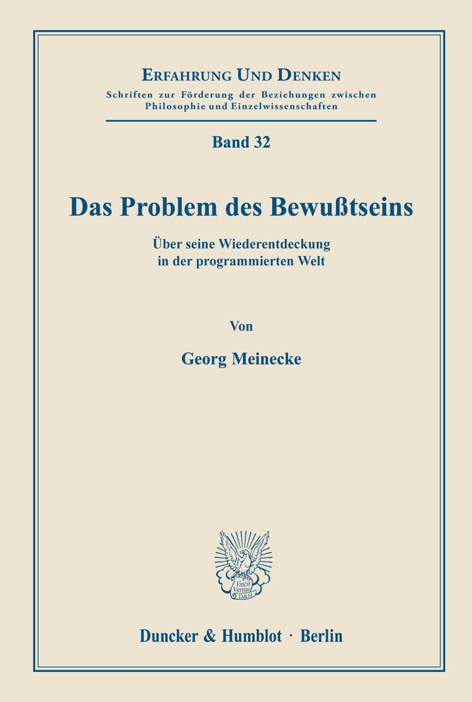 Das Problem des Bewußtseins. - Georg Meinecke