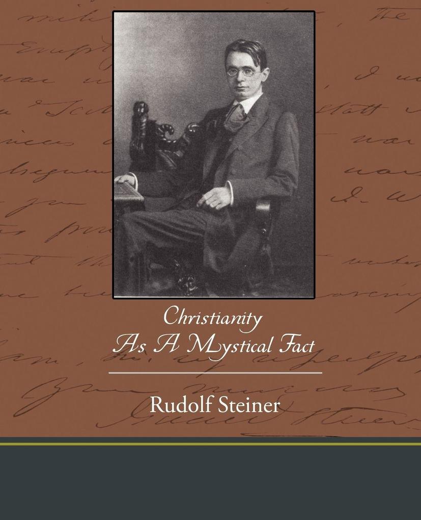 Christianity As A Mystical Fact