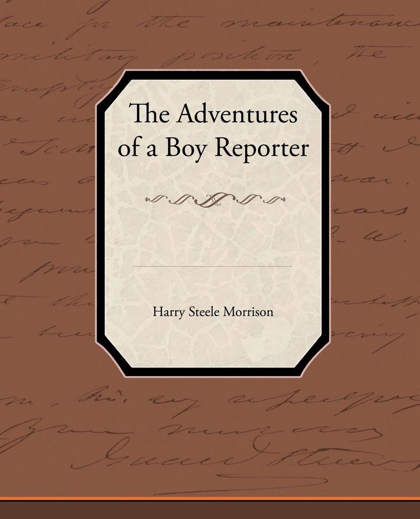 The Adventures of a Boy Reporter