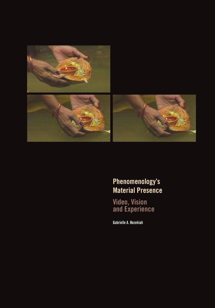 Phenomenology's Material Presence