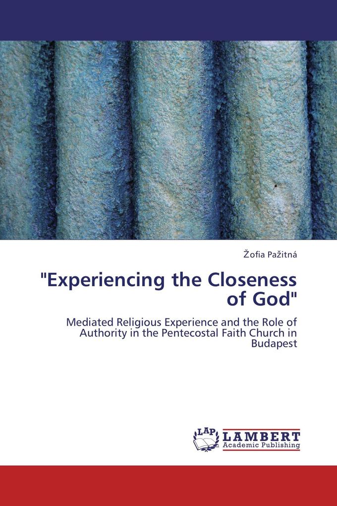 'Experiencing the Closeness of God'