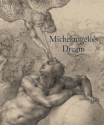 Michelangelo's Dream - Stephanie Buck