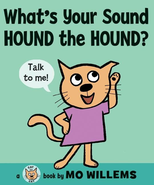 What‘s Your Sound Hound the Hound?