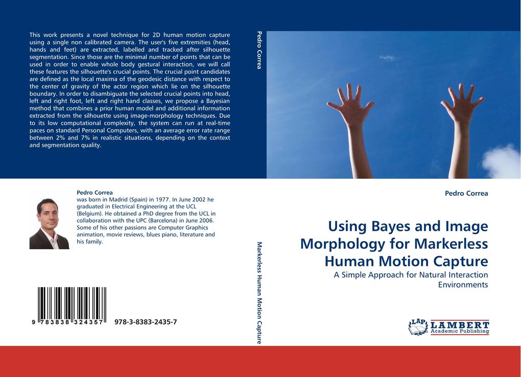 Using Bayes and Image Morphology for Markerless Human Motion Capture