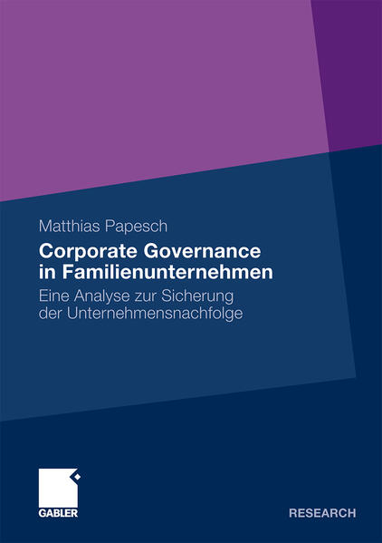 Corporate Governance in Familienunternehmen - Matthias Papesch