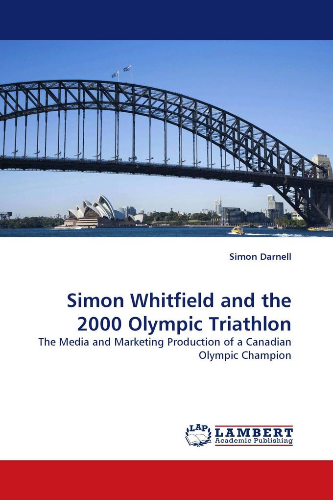 Simon Whitfield and the 2000 Olympic Triathlon