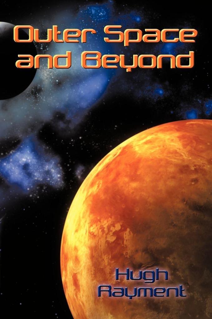 Outer Space and Beyond