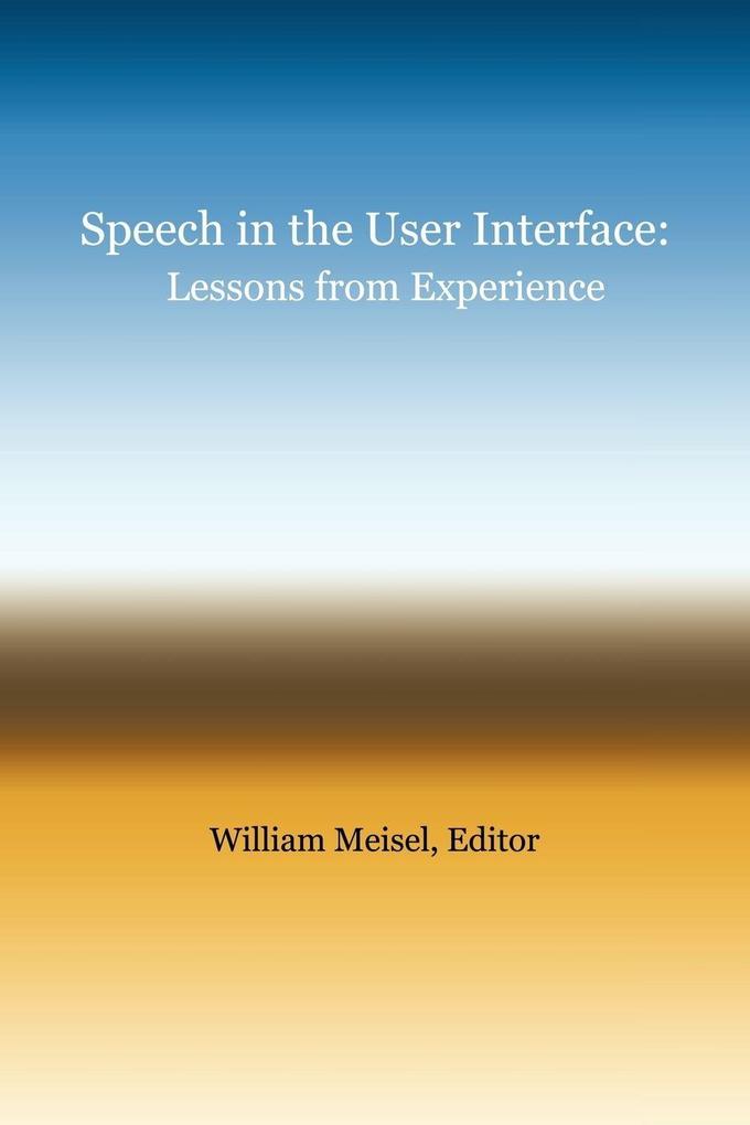 Speech in the User Interface