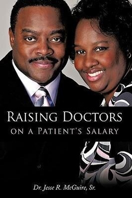 Raising Doctors on a Patient‘s Salary