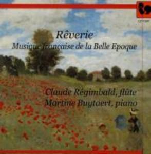 Reverie-Französische Musik der Belle Epoque