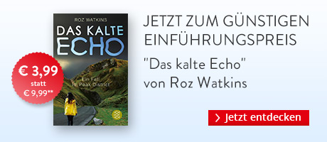 Zum Einführungspreis bei Hugendubel: Das kalte Echo von Roz Watkins