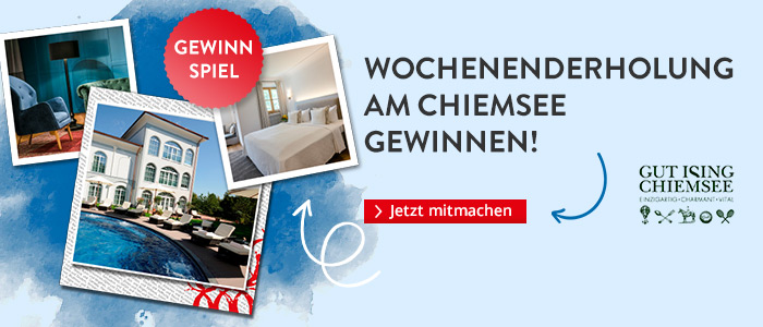 Wochenenderholung am Chiemsee gewinnen!